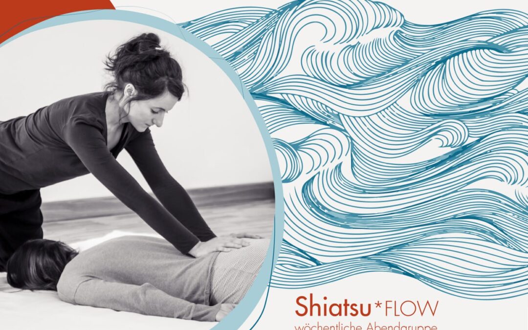 Shiatsu-Flow – Wochentliche Shiatsu-Abendgruppen